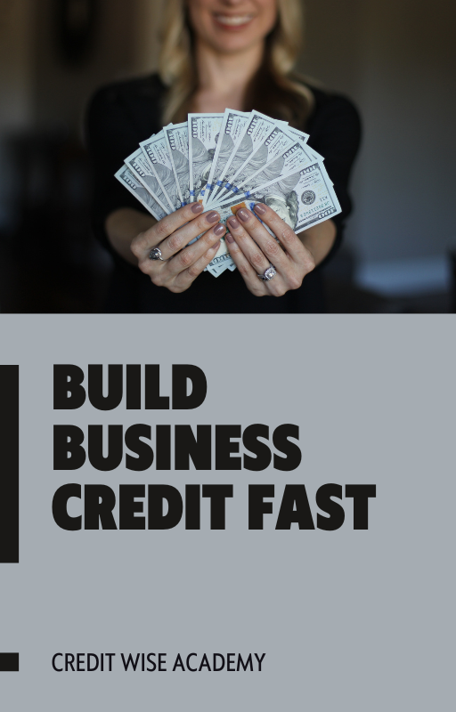 BUILD BUSINESS CREDIT FAST